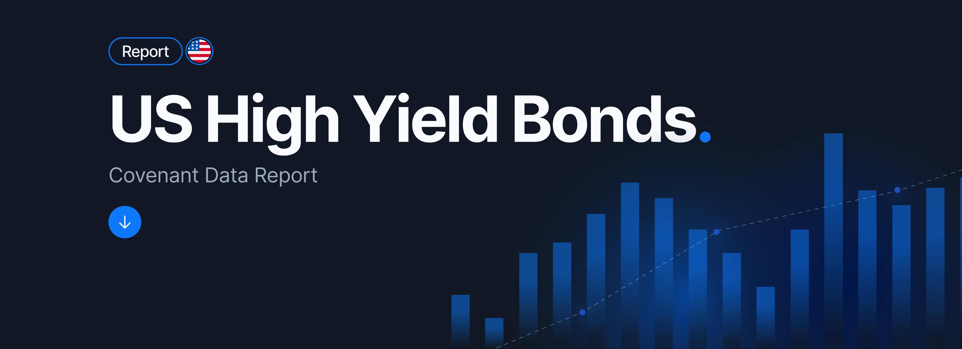 H1 2024 US High Yield Bond Trends Report