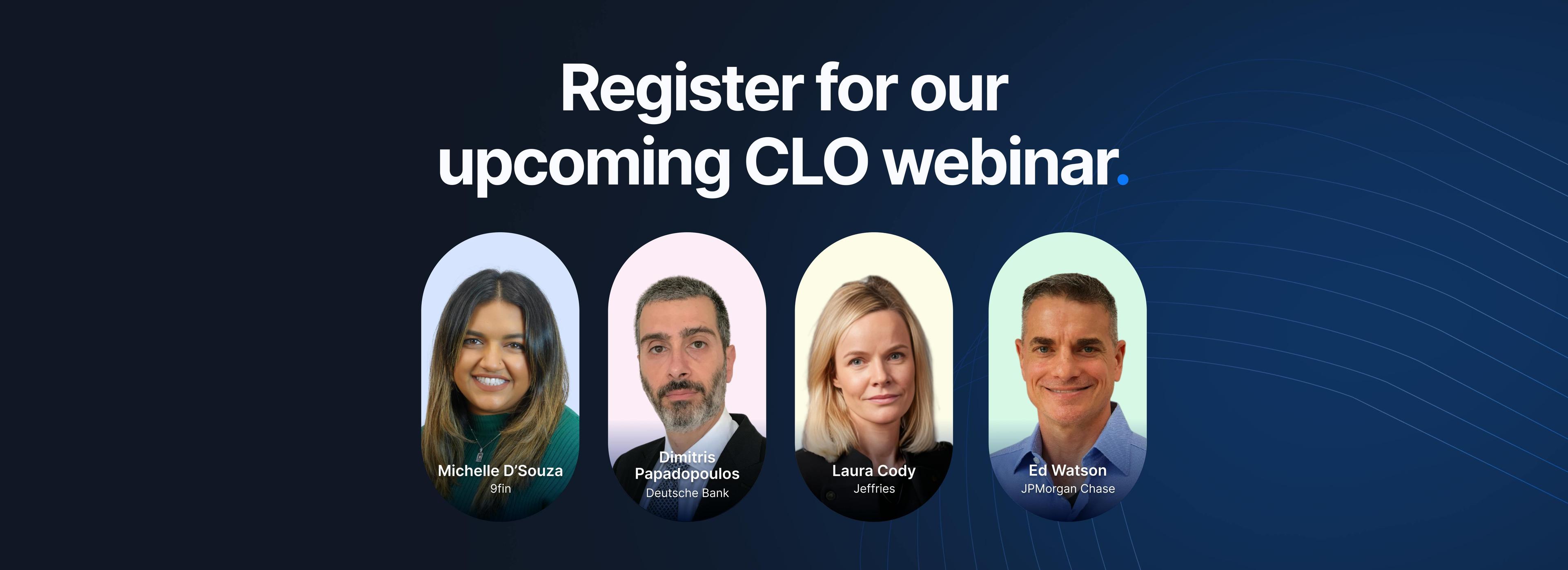 Sign up to 9fin's Webinar — Taking European CLOs to new heights