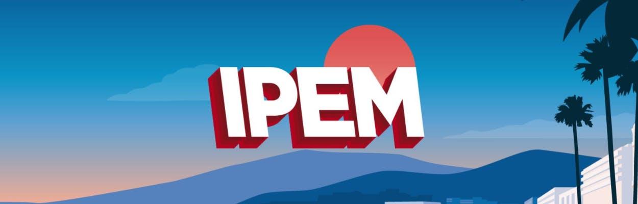 IPEM Wrap Up - PE special
