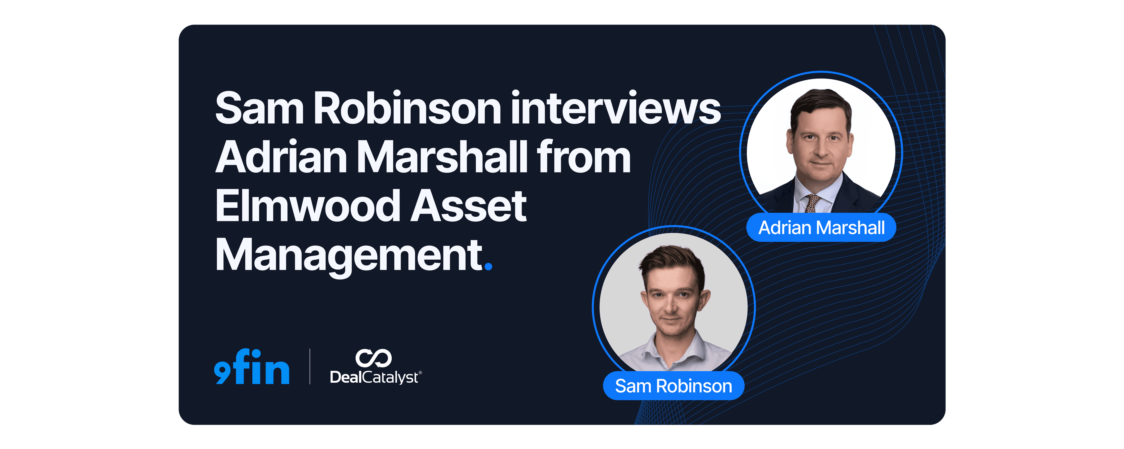 Video interview — Adrian Marshall, Elmwood Asset Management — standing out in CLOs