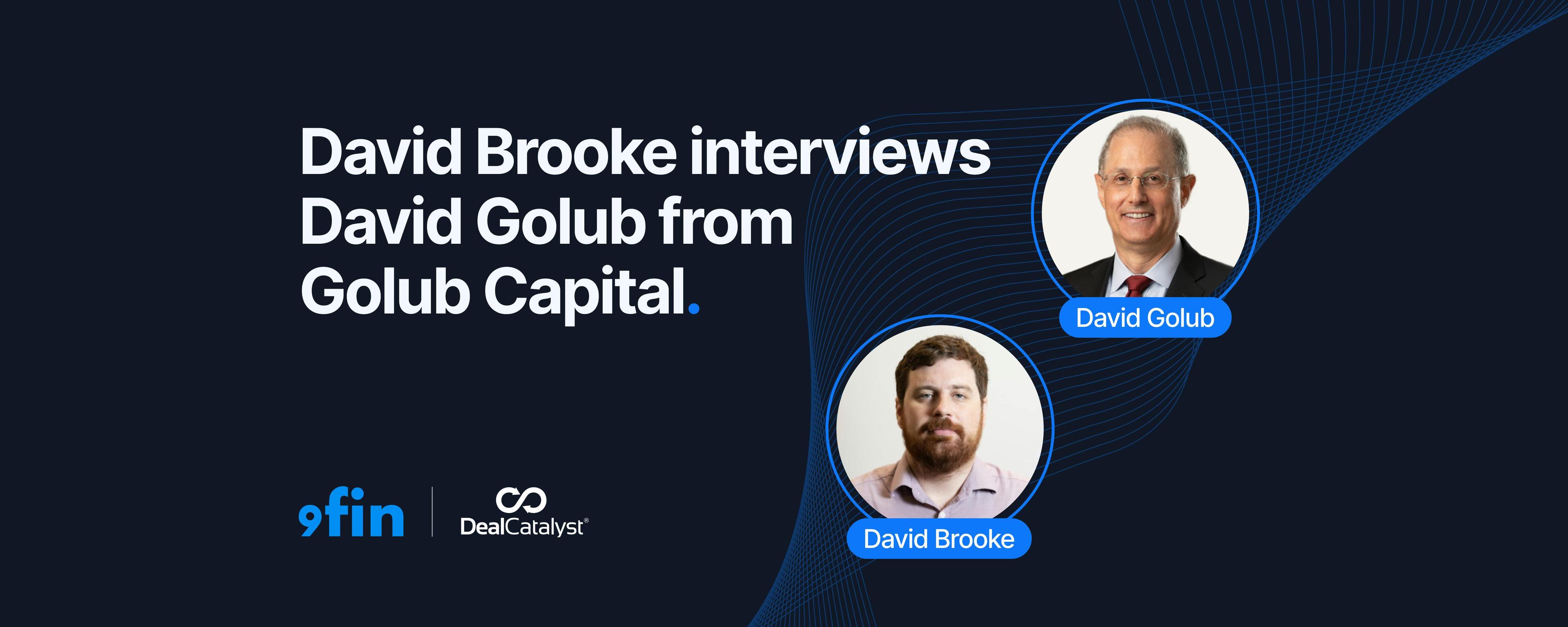 Video interview — David Golub, Golub Capital — Don’t exclude BSL from private credit’s next chapter