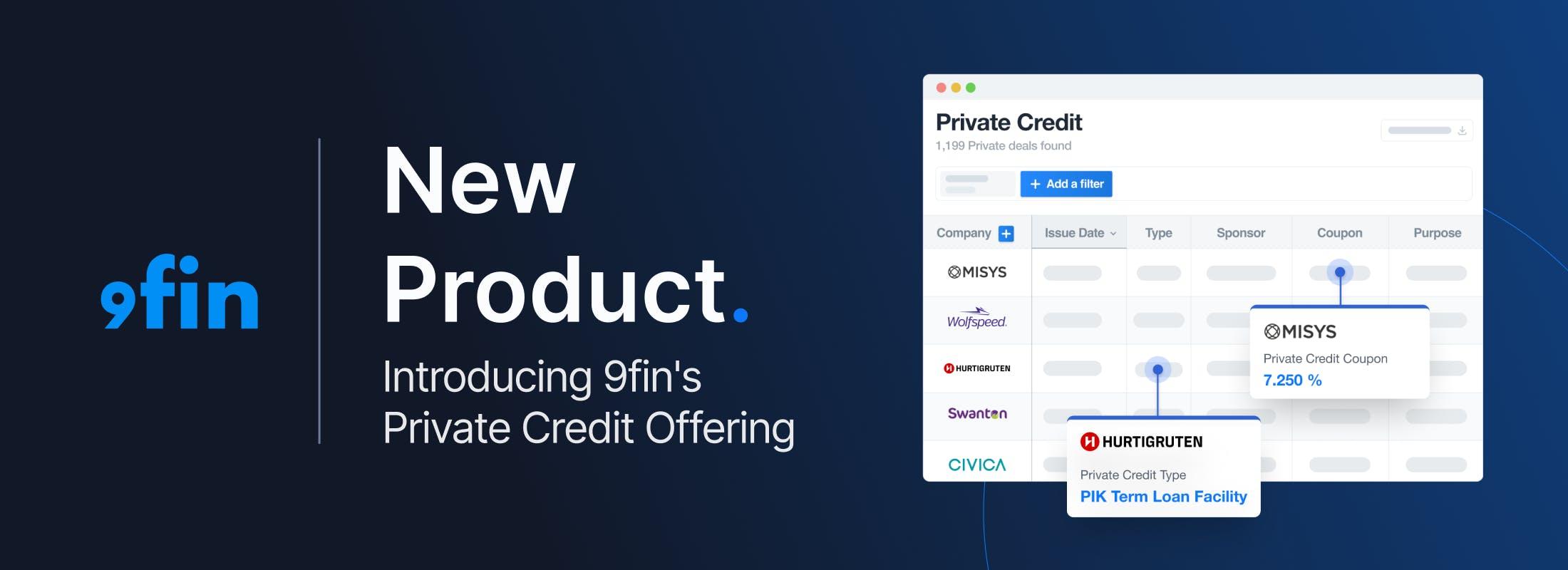Introducing 9fin's Private Credit Offering